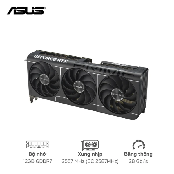 Card màn hình Asus Prime GeForce RTX™ 5070 12GB 2557MHz 3 Quạt tản nhiệt