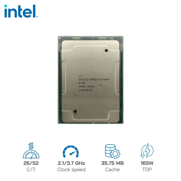CPU Intel Xeon 8170M - 26 nhân, 52 luồng, 35.75MB Cache - Socket LGA 3647