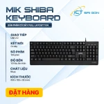 Bàn phím máy tính MIK SHIBA 104 phím, kết nối USB