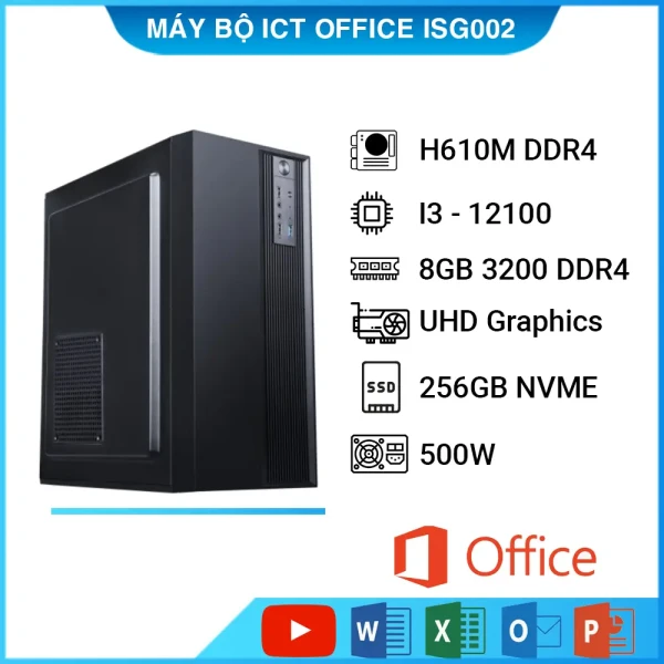 Máy Bộ Vi Tính ICT Office ICTO02 Core I3-12100, Ram 8GB, SSD 256GB, Free DOS