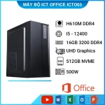 Máy Bộ Vi Tính ICT Office ISGOF003 Core I5-12400, Ram 16GB, SSD 512GB, Free DOS