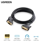 Cáp DVI to VGA Ugreen UG-11617 (1,5m) 25+4  - Chính hãng