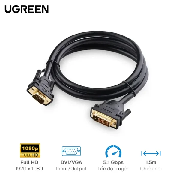 Cáp DVI to VGA Ugreen UG-11617 (1,5m) 25+4  - Chính hãng