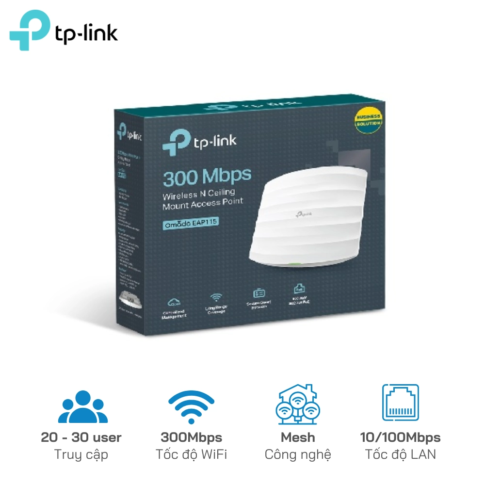 Bộ phát wifi TP-Link EAP115 (Access Point Wi-Fi Gắn Trần Chuẩn N Tốc Độ 300Mbps)